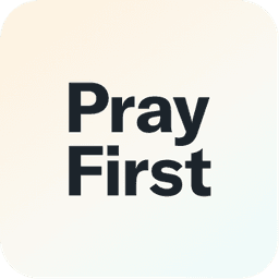 Pray First App